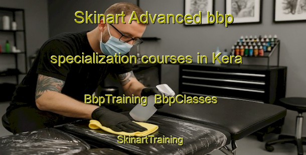 Skinart Advanced bbp specialization courses in Kera | BbpTraining | BbpClasses | SkinartTraining-India