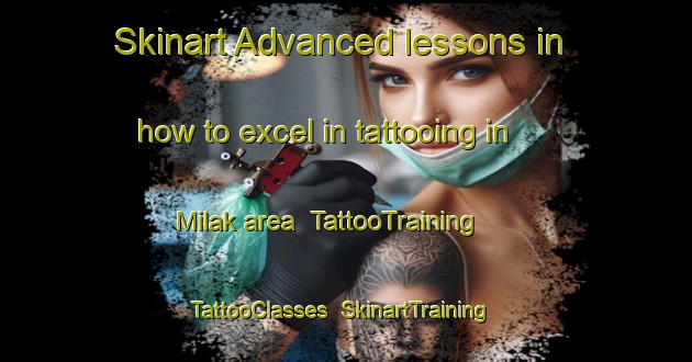 Skinart Advanced lessons in how to excel in tattooing in Milak area | TattooTraining | TattooClasses | SkinartTraining-India