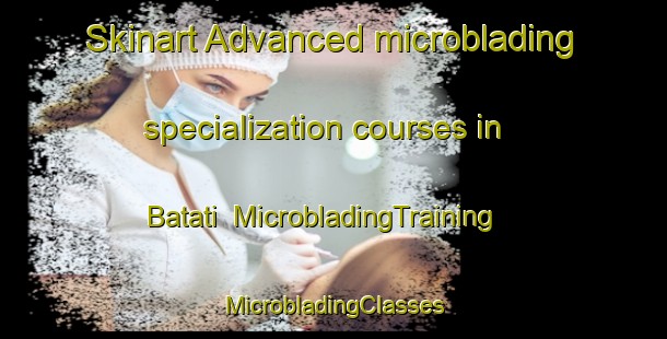 Skinart Advanced microblading specialization courses in Batati | #MicrobladingTraining #MicrobladingClasses #SkinartTraining-India