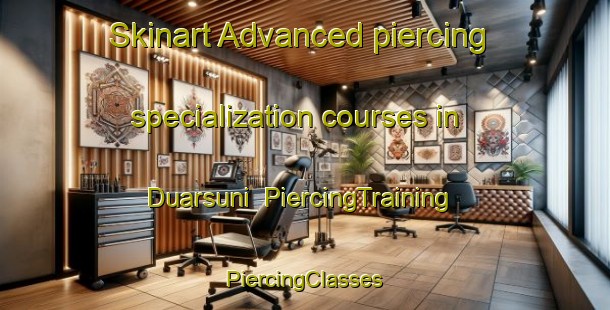 Skinart Advanced piercing specialization courses in Duarsuni | #PiercingTraining #PiercingClasses #SkinartTraining-India