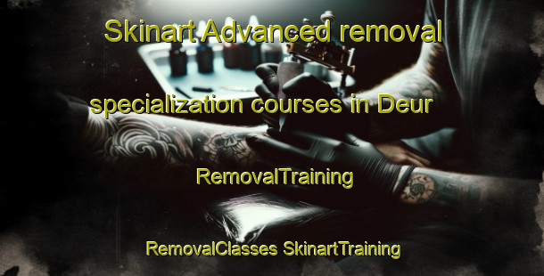 Skinart Advanced removal specialization courses in Deur | #RemovalTraining #RemovalClasses #SkinartTraining-India