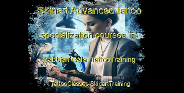 Skinart Advanced tattoo specialization courses in Babbian Gala | #TattooTraining #TattooClasses #SkinartTraining-India