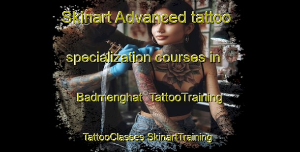 Skinart Advanced tattoo specialization courses in Badmenghat | #TattooTraining #TattooClasses #SkinartTraining-India