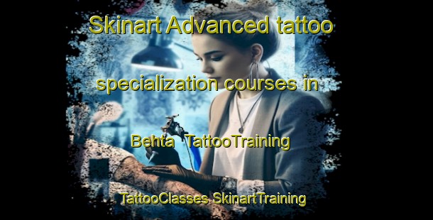 Skinart Advanced tattoo specialization courses in Behta | #TattooTraining #TattooClasses #SkinartTraining-India