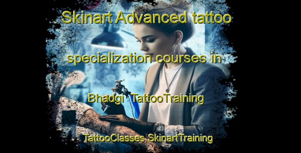 Skinart Advanced tattoo specialization courses in Bhadgi | #TattooTraining #TattooClasses #SkinartTraining-India