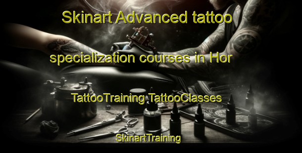 Skinart Advanced tattoo specialization courses in Hor | #TattooTraining #TattooClasses #SkinartTraining-India