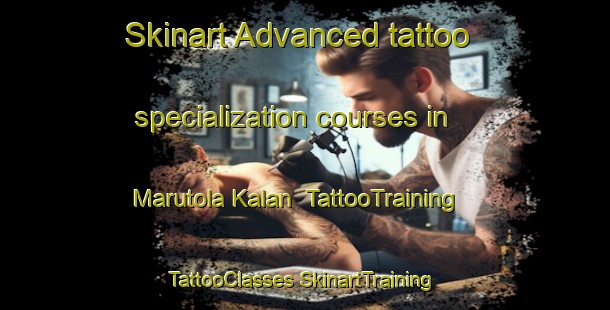 Skinart Advanced tattoo specialization courses in Marutola Kalan | #TattooTraining #TattooClasses #SkinartTraining-India