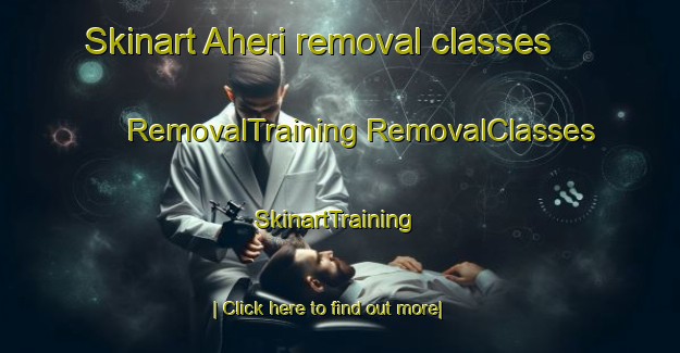 Skinart Aheri removal classes | #RemovalTraining #RemovalClasses #SkinartTraining-India