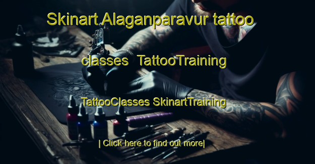 Skinart Alaganparavur tattoo classes | #TattooTraining #TattooClasses #SkinartTraining-India