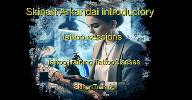 Skinart Arkandai introductory tattoo sessions | #TattooTraining #TattooClasses #SkinartTraining-India