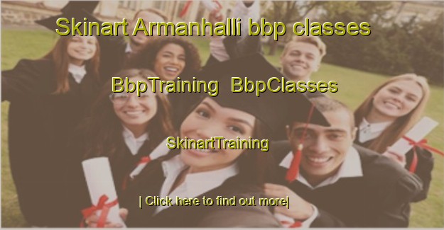 Skinart Armanhalli bbp classes | BbpTraining | BbpClasses | SkinartTraining-India