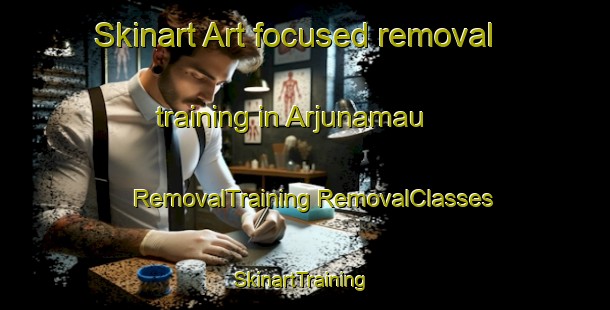 Skinart Art-focused removal training in Arjunamau | #RemovalTraining #RemovalClasses #SkinartTraining-India