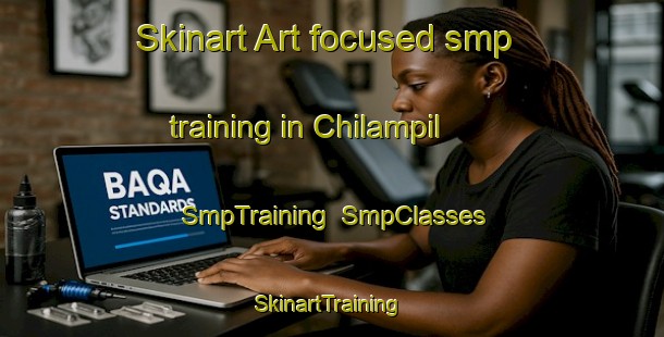 Skinart Art-focused smp training in Chilampil | SmpTraining | SmpClasses | SkinartTraining-India