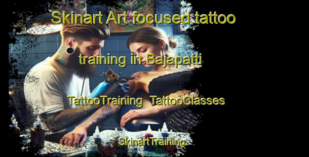 Skinart Art-focused tattoo training in Bajapatti | TattooTraining | TattooClasses | SkinartTraining-India