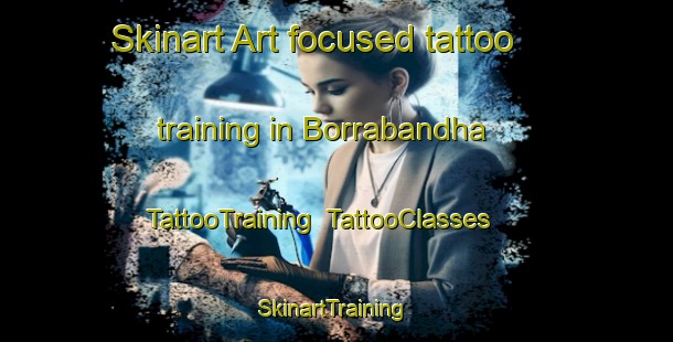 Skinart Art-focused tattoo training in Borrabandha | TattooTraining | TattooClasses | SkinartTraining-India