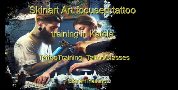 Skinart Art-focused tattoo training in Katela | TattooTraining | TattooClasses | SkinartTraining-India