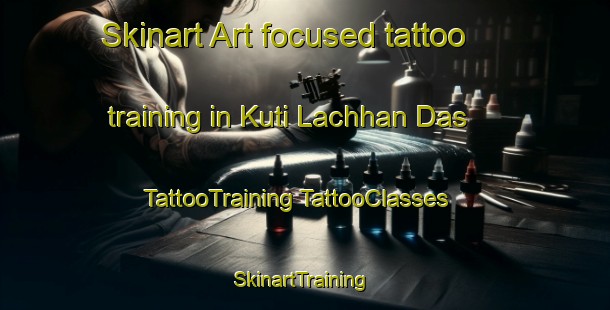 Skinart Art-focused tattoo training in Kuti Lachhan Das | #TattooTraining #TattooClasses #SkinartTraining-India