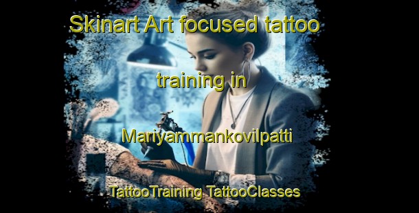 Skinart Art-focused tattoo training in Mariyammankovilpatti | #TattooTraining #TattooClasses #SkinartTraining-India