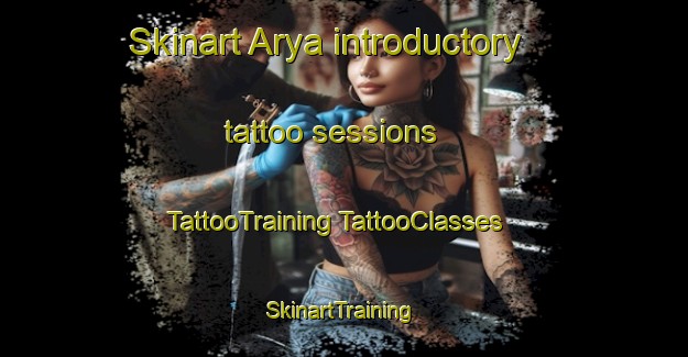 Skinart Arya introductory tattoo sessions | #TattooTraining #TattooClasses #SkinartTraining-India