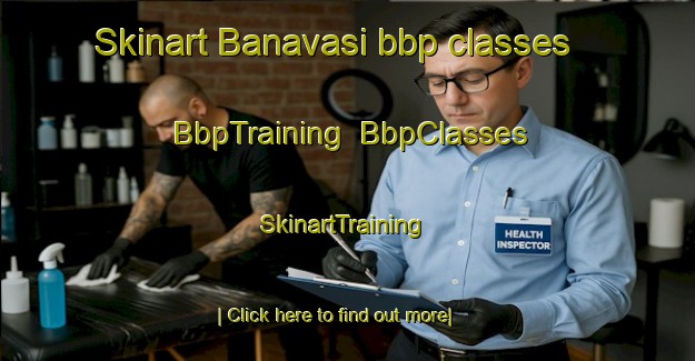 Skinart Banavasi bbp classes | BbpTraining | BbpClasses | SkinartTraining-India