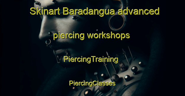 Skinart Baradangua advanced piercing workshops | #PiercingTraining #PiercingClasses #SkinartTraining-India