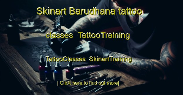 Skinart Barudhana tattoo classes | TattooTraining | TattooClasses | SkinartTraining-India