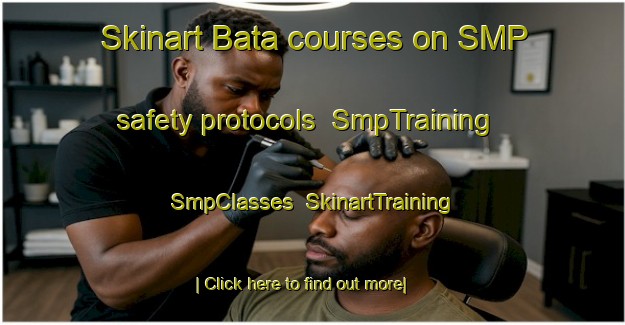 Skinart Bata courses on SMP safety protocols | SmpTraining | SmpClasses | SkinartTraining-India
