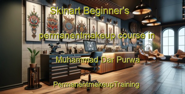 Skinart Beginner's permanentmakeup course in Muhammad Dar Purwa | #PermanentmakeupTraining #PermanentmakeupClasses #SkinartTraining-India