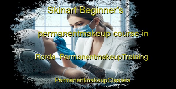 Skinart Beginner's permanentmakeup course in Rorda | #PermanentmakeupTraining #PermanentmakeupClasses #SkinartTraining-India