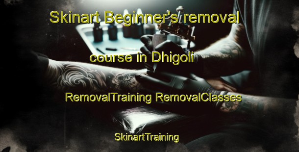 Skinart Beginner's removal course in Dhigoli | #RemovalTraining #RemovalClasses #SkinartTraining-India