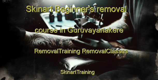 Skinart Beginner's removal course in Guruvayanakere | #RemovalTraining #RemovalClasses #SkinartTraining-India