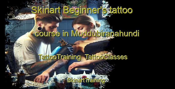 Skinart Beginner's tattoo course in Muddubiranahundi | TattooTraining | TattooClasses | SkinartTraining-India