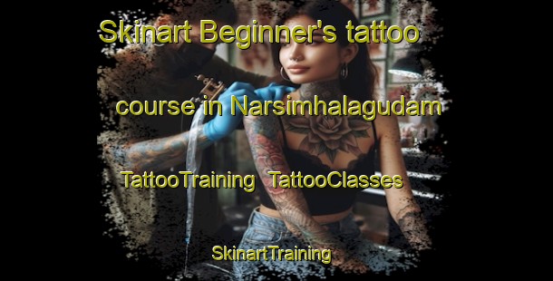 Skinart Beginner's tattoo course in Narsimhalagudam | TattooTraining | TattooClasses | SkinartTraining-India