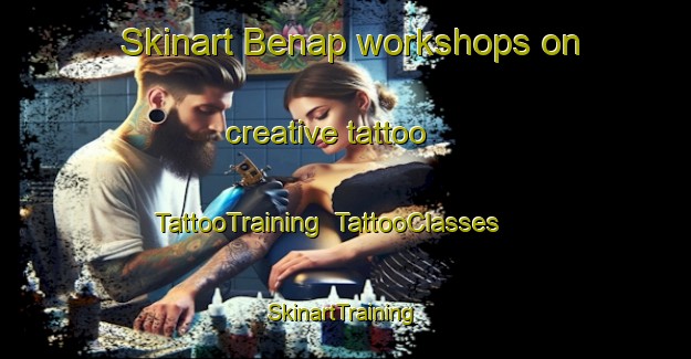 Skinart Benap workshops on creative tattoo | TattooTraining | TattooClasses | SkinartTraining-India