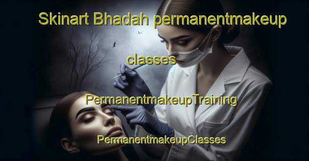 Skinart Bhadah permanentmakeup classes | #PermanentmakeupTraining #PermanentmakeupClasses #SkinartTraining-India