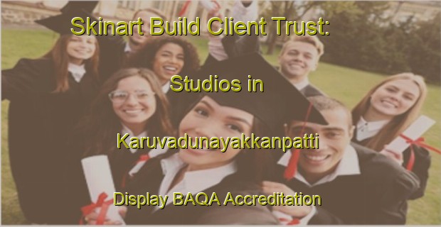 Skinart Build Client Trust: Studios in Karuvadunayakkanpatti - Display BAQA Accreditation | Body Art Qualification Authority | BAQA-India