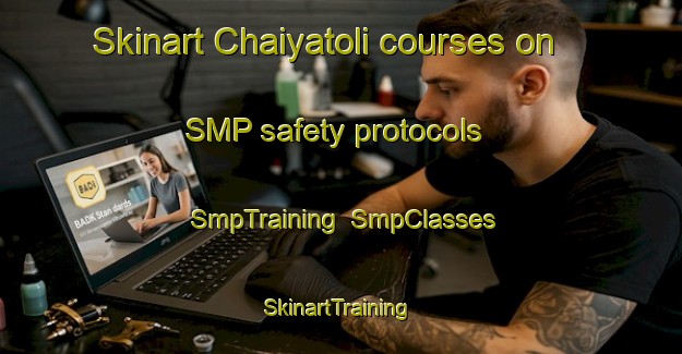 Skinart Chaiyatoli courses on SMP safety protocols | SmpTraining | SmpClasses | SkinartTraining-India