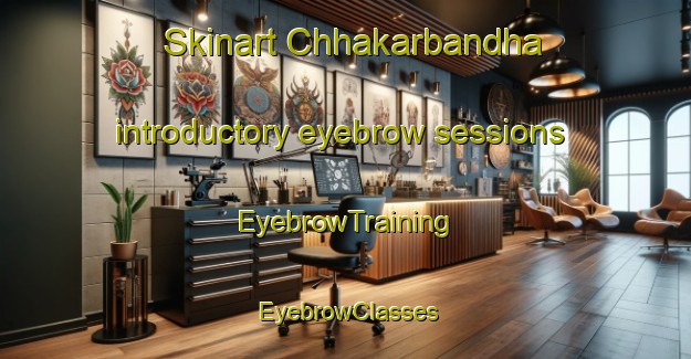 Skinart Chhakarbandha introductory eyebrow sessions | EyebrowTraining | EyebrowClasses | SkinartTraining-India