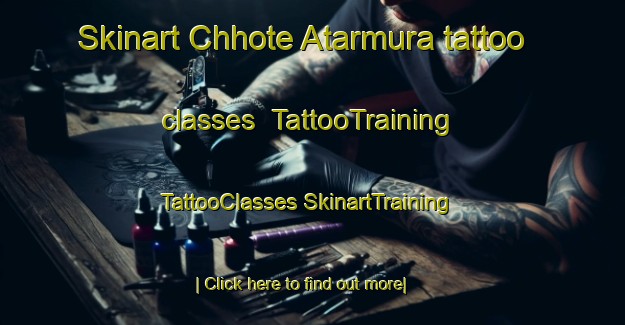 Skinart Chhote Atarmura tattoo classes | #TattooTraining #TattooClasses #SkinartTraining-India