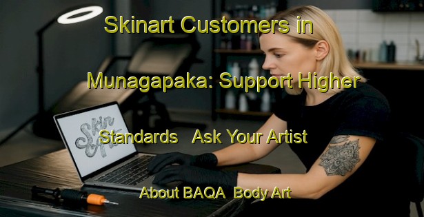 Skinart Customers in Munagapaka: Support Higher Standards - Ask Your Artist About BAQA | Body Art Qualification Authority | BAQA-India