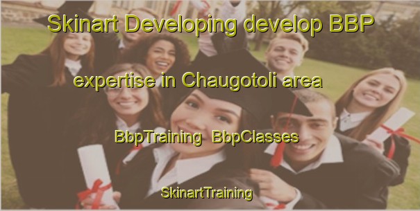 Skinart Developing develop BBP expertise in Chaugotoli area | BbpTraining | BbpClasses | SkinartTraining-India