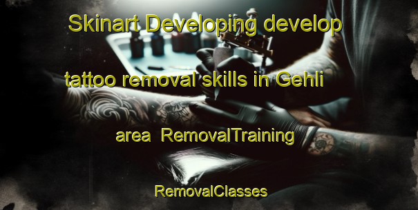 Skinart Developing develop tattoo removal skills in Gehli area | RemovalTraining | RemovalClasses | SkinartTraining-India
