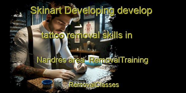 Skinart Developing develop tattoo removal skills in Nandres area | RemovalTraining | RemovalClasses | SkinartTraining-India