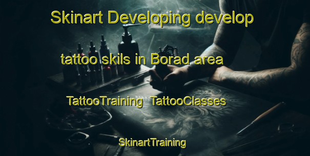Skinart Developing develop tattoo skils in Borad area | TattooTraining | TattooClasses | SkinartTraining-India
