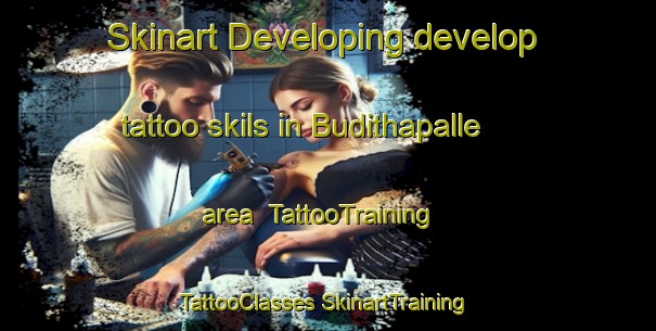 Skinart Developing develop tattoo skils in Budithapalle area | #TattooTraining #TattooClasses #SkinartTraining-India