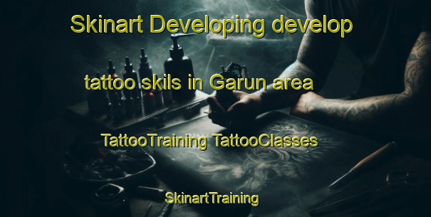 Skinart Developing develop tattoo skils in Garun area | #TattooTraining #TattooClasses #SkinartTraining-India