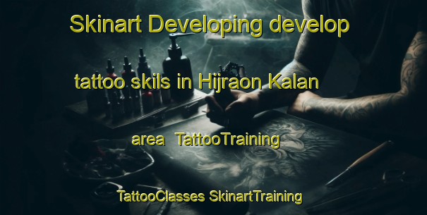 Skinart Developing develop tattoo skils in Hijraon Kalan area | #TattooTraining #TattooClasses #SkinartTraining-India