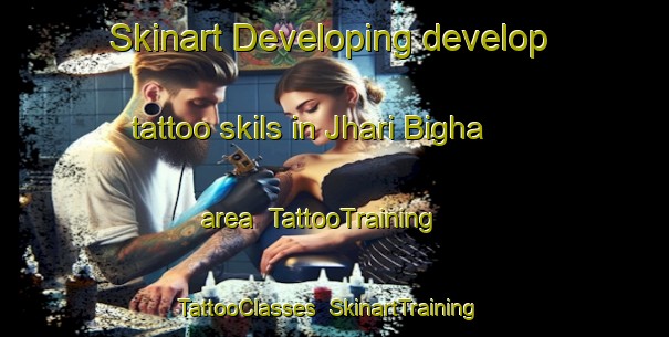 Skinart Developing develop tattoo skils in Jhari Bigha area | TattooTraining | TattooClasses | SkinartTraining-India