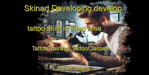Skinart Developing develop tattoo skils in Tilari area | TattooTraining | TattooClasses | SkinartTraining-India