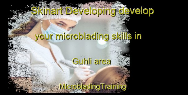 Skinart Developing develop your microblading skills in Guhli area | #MicrobladingTraining #MicrobladingClasses #SkinartTraining-India